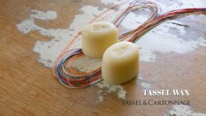 タッセルワックス